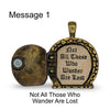 Lord of the Rings Jewelry Hobbit Door Locket Necklace with Tolkien Quote Message 1, Not All Those Who Wander Are Lost.