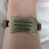 Lord of the Rings themed bracelet with J.R.R. Tolkien quote: Not all those who wander are lost
